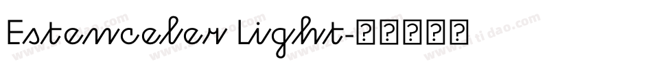 Estenceler Light字体转换